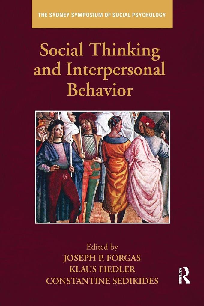 Social Thinking and Interpersonal Behavior