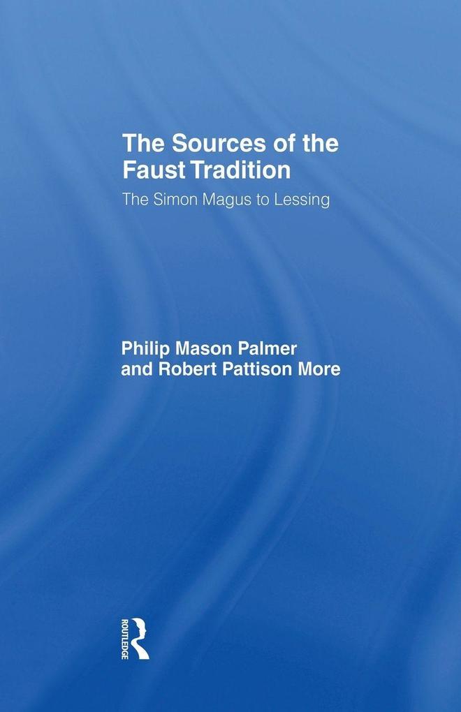 The Sources of the Faust Tradition