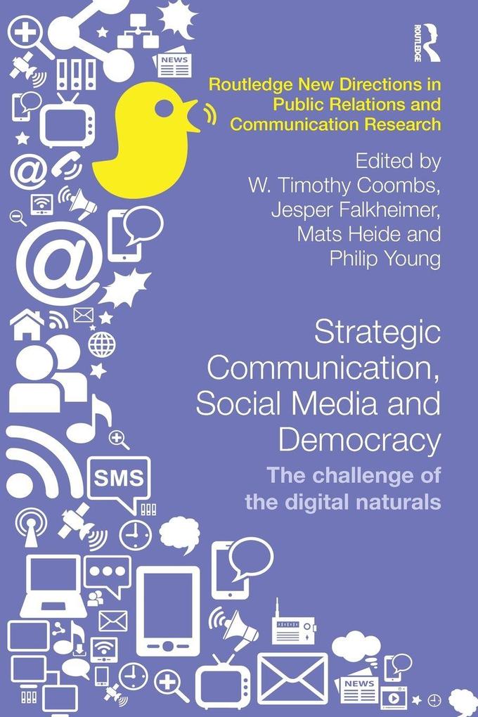 Strategic Communication Social Media and Democracy
