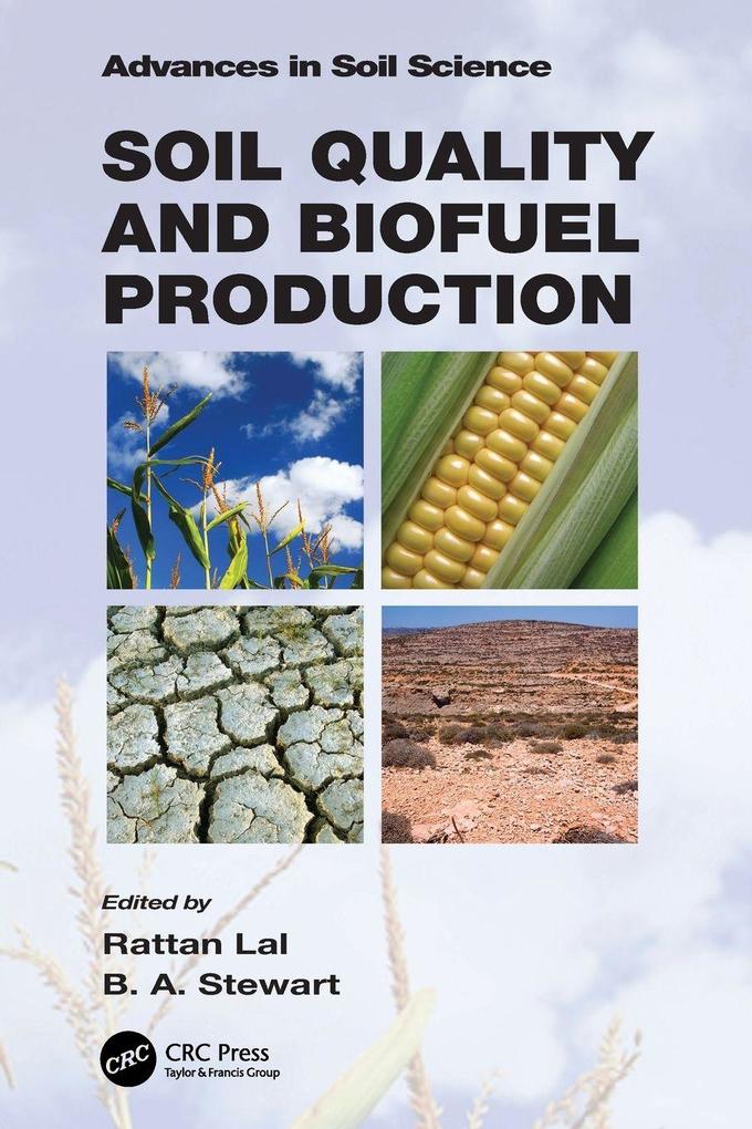 Soil Quality and Biofuel Production