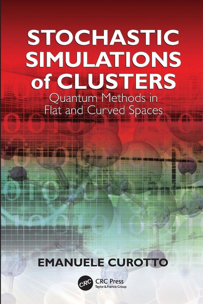 Stochastic Simulations of Clusters