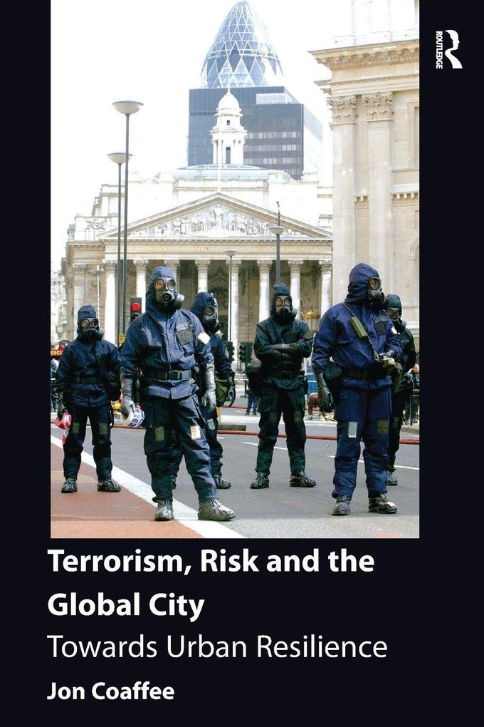 Terrorism Risk and the Global City
