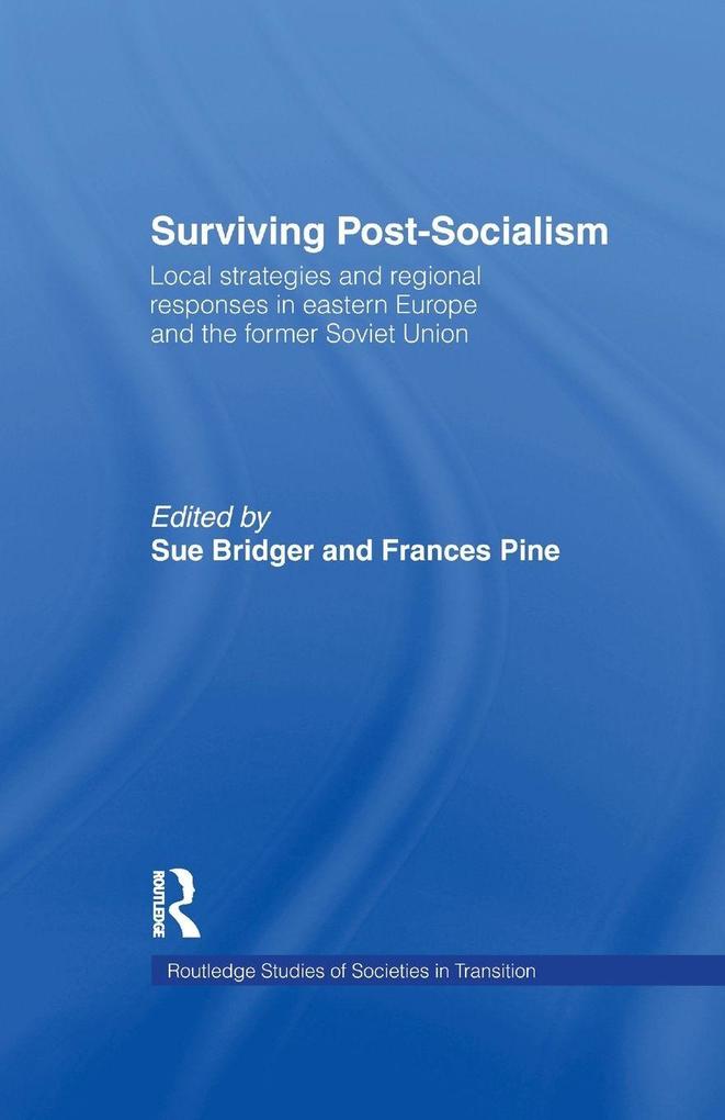 Surviving Post-Socialism