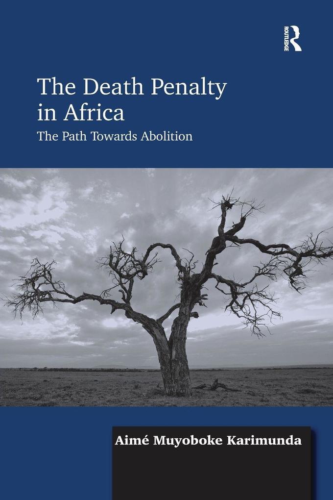 The Death Penalty in Africa