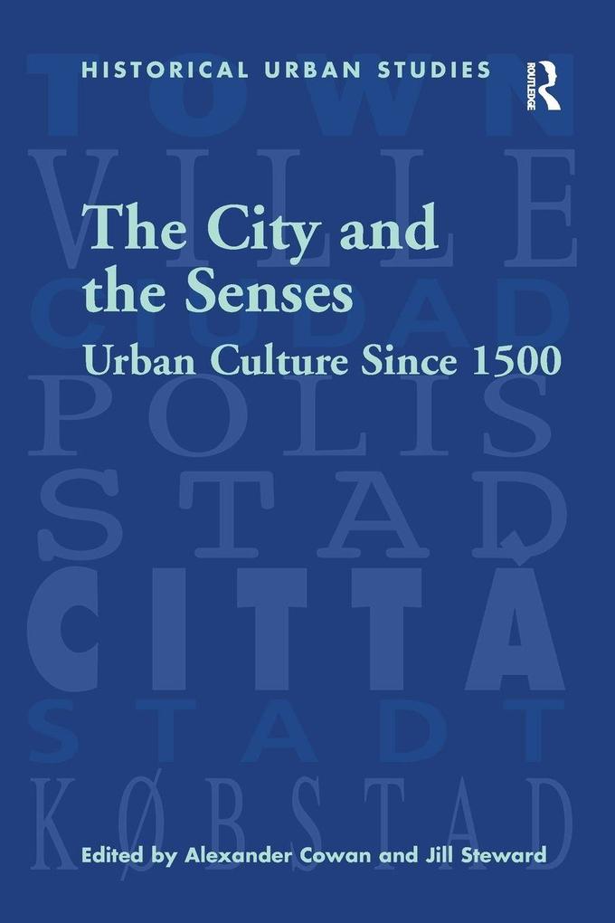 The City and the Senses