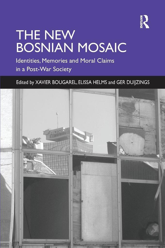 The New Bosnian Mosaic