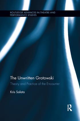 The Unwritten Grotowski