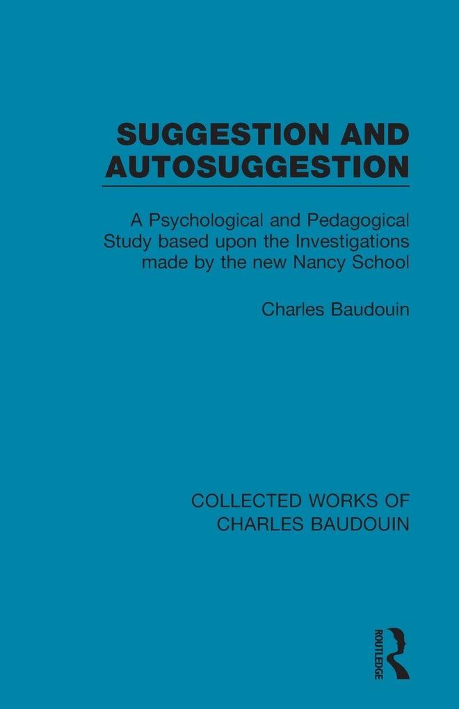 Suggestion and Autosuggestion
