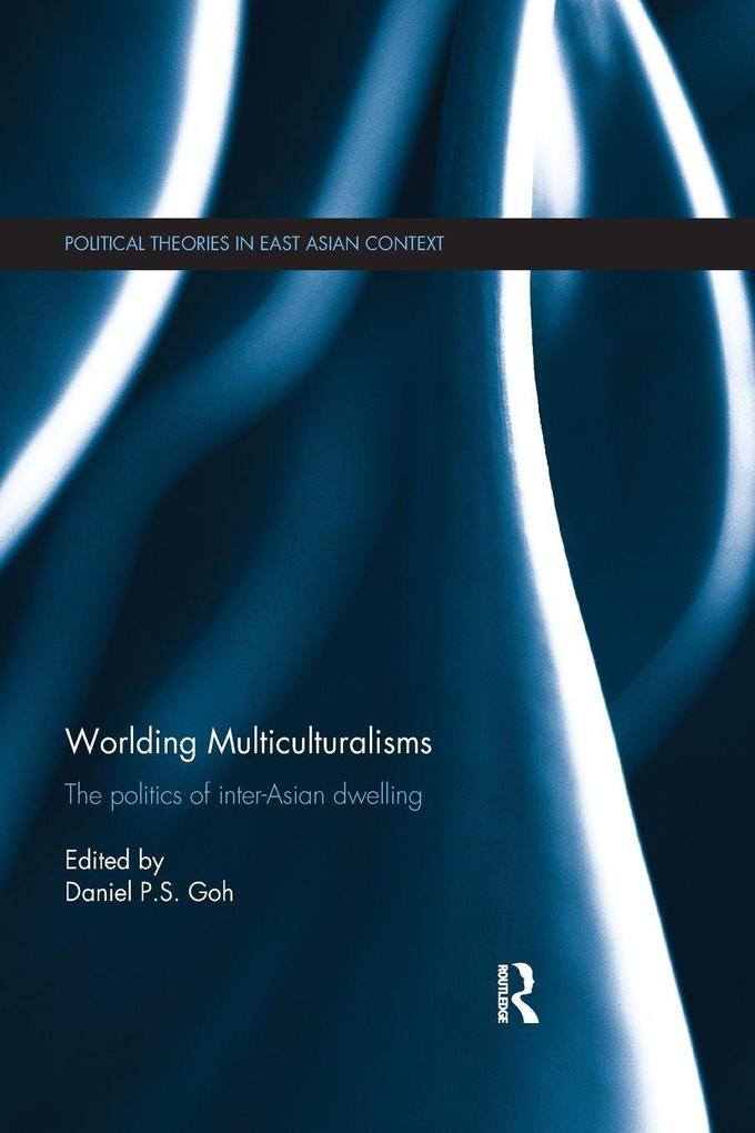 Worlding Multiculturalisms