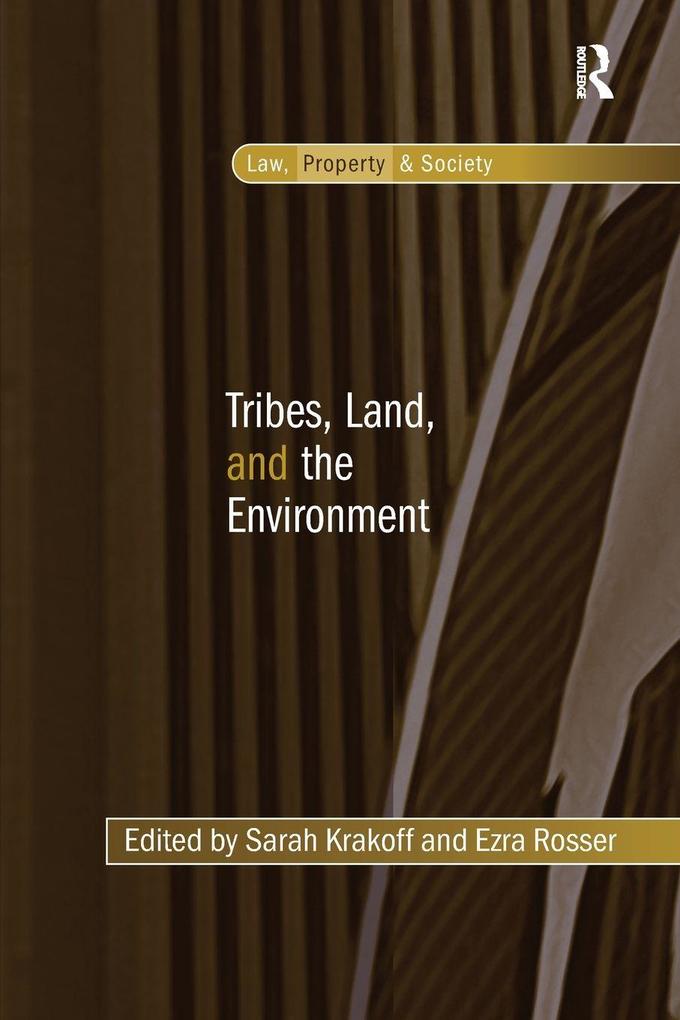 Tribes Land and the Environment