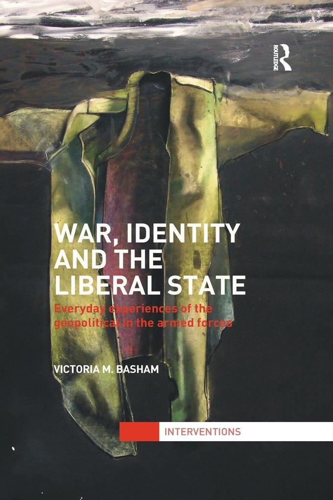War Identity and the Liberal State