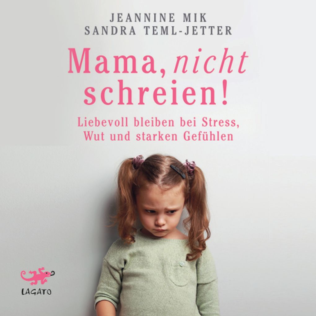 Mama nicht schreien!