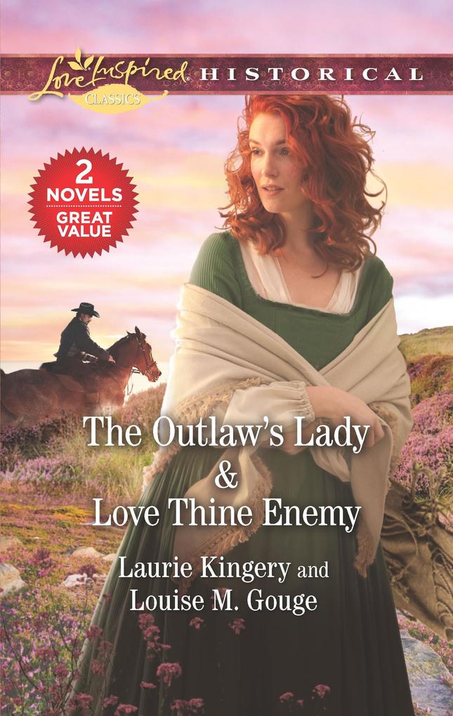 The Outlaw‘s Lady & Love Thine Enemy
