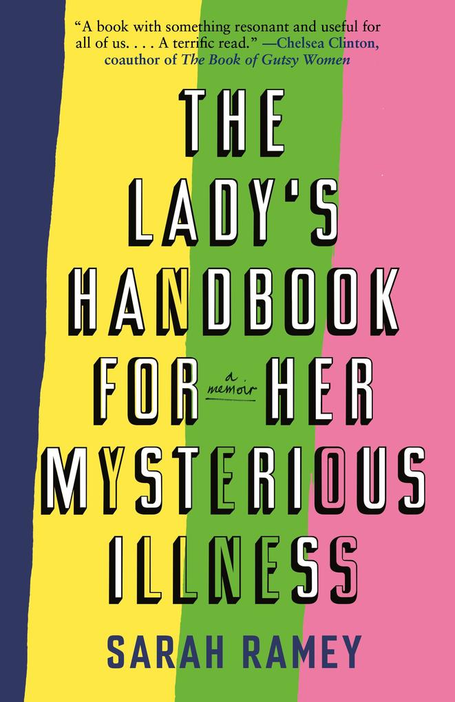 The Lady‘s Handbook for Her Mysterious Illness