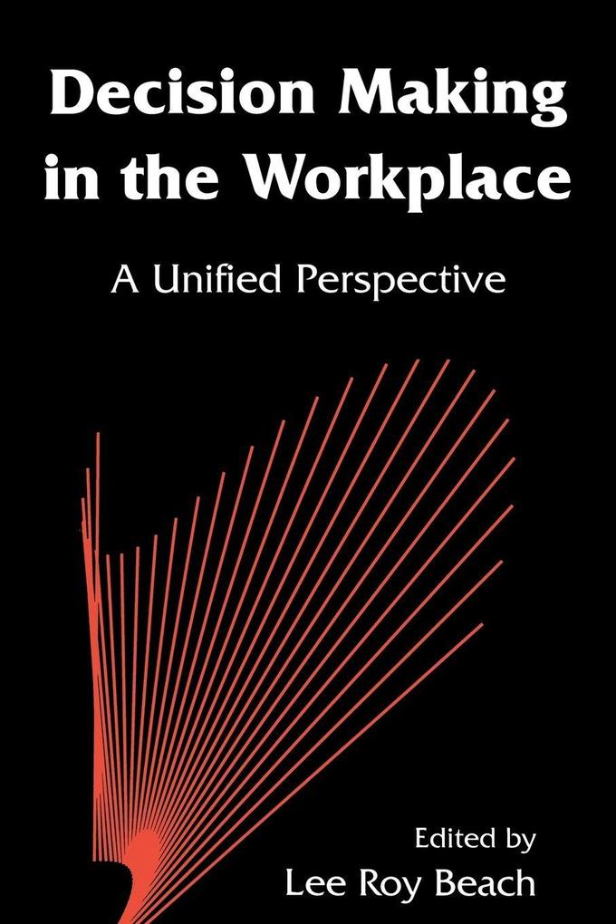 Decision Making in the Workplace