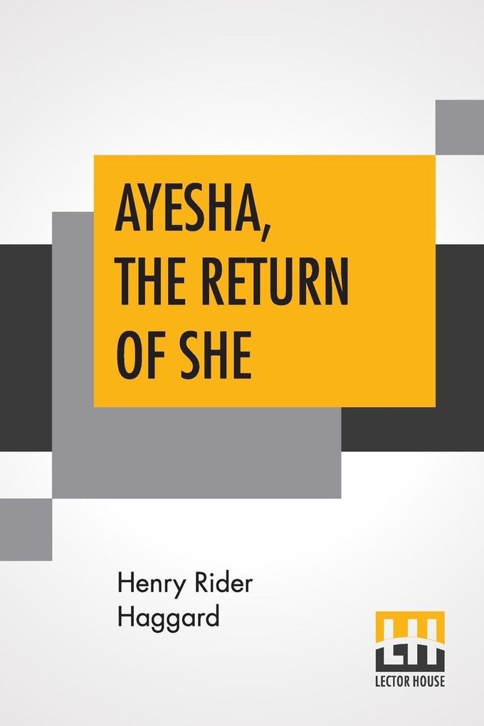 Ayesha The Return Of She
