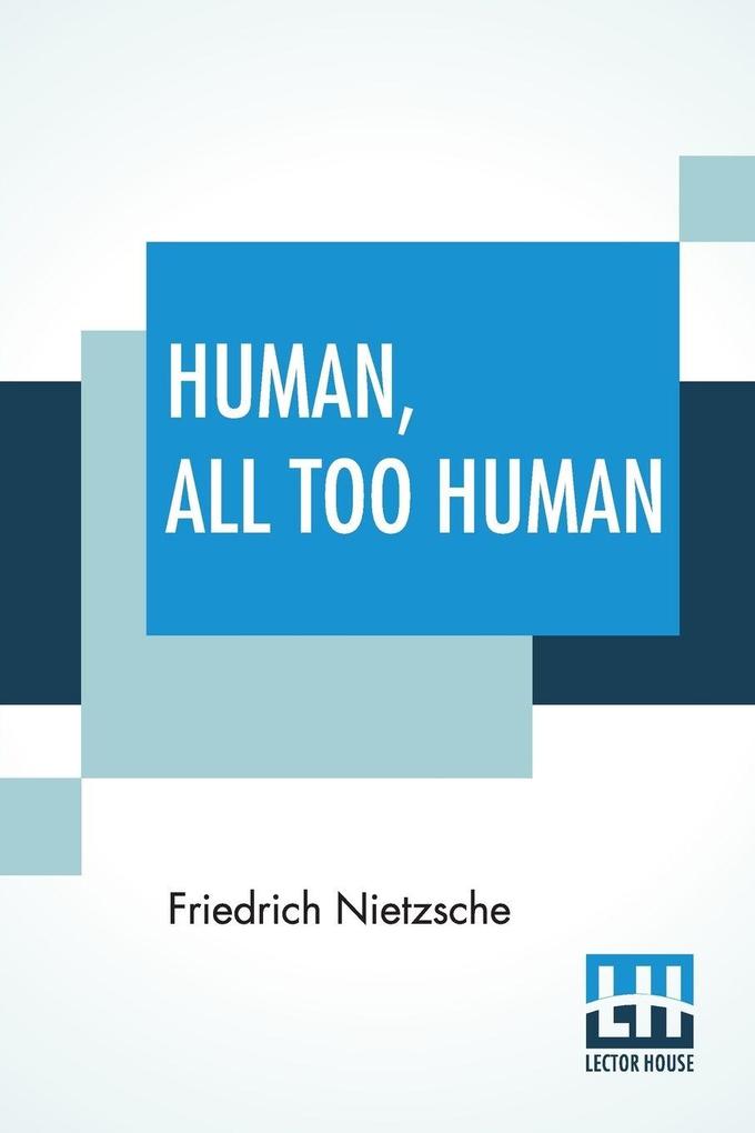Human All Too Human