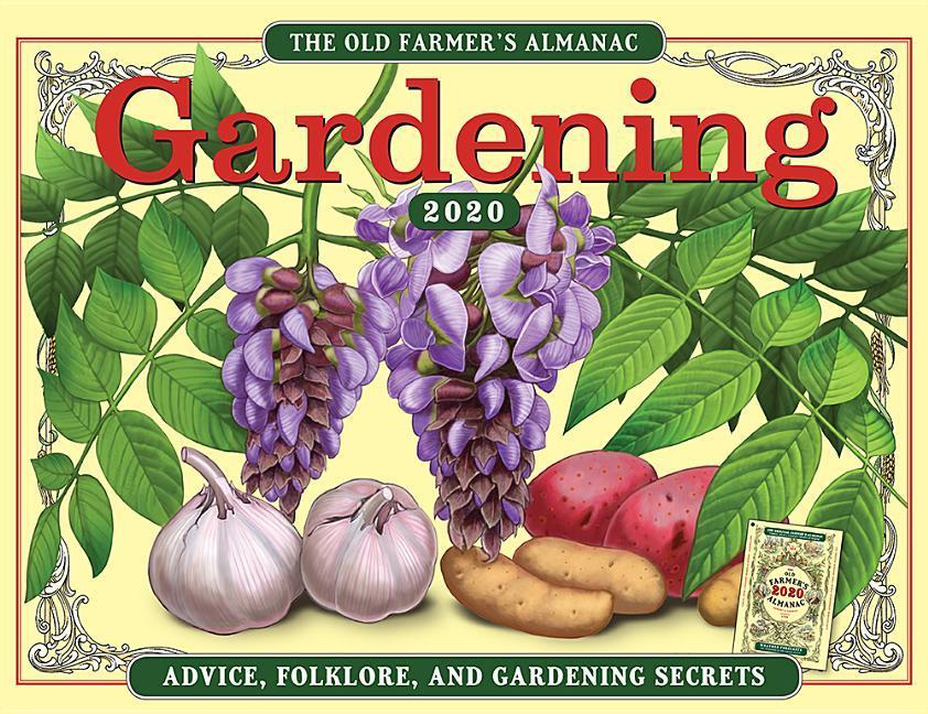 The 2020 Old Farmer S Almanac Gardening Calendar Kalender Old