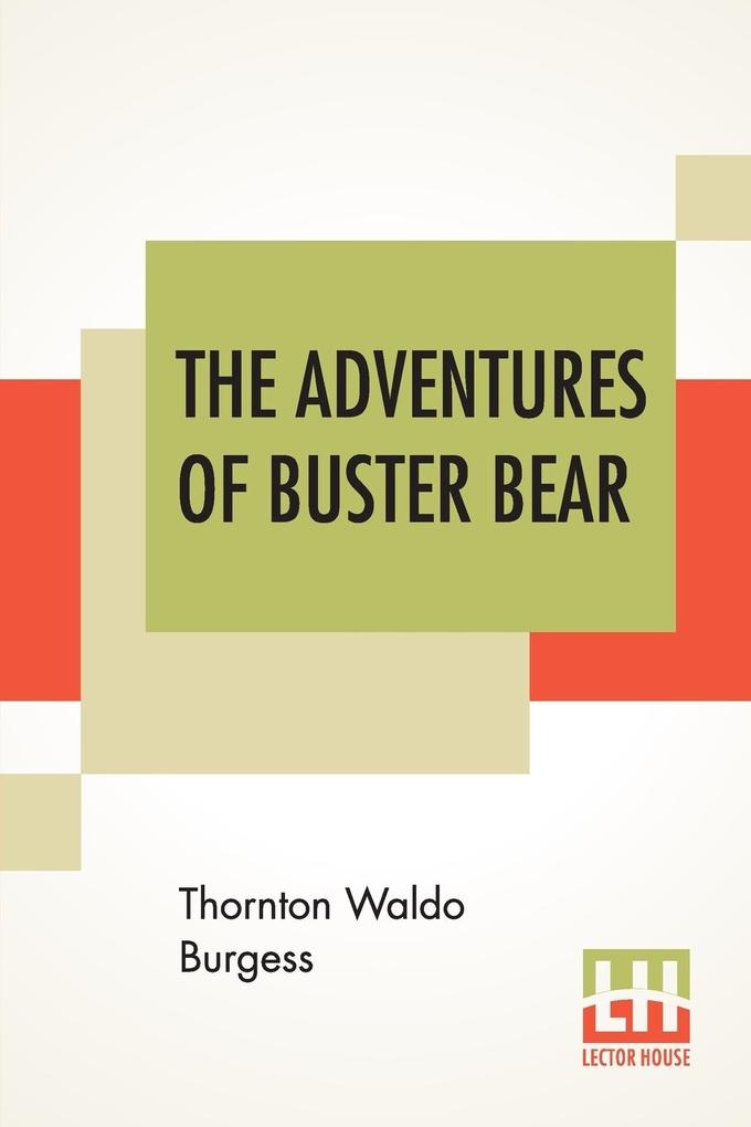 Image of The Adventures Of Buster Bear