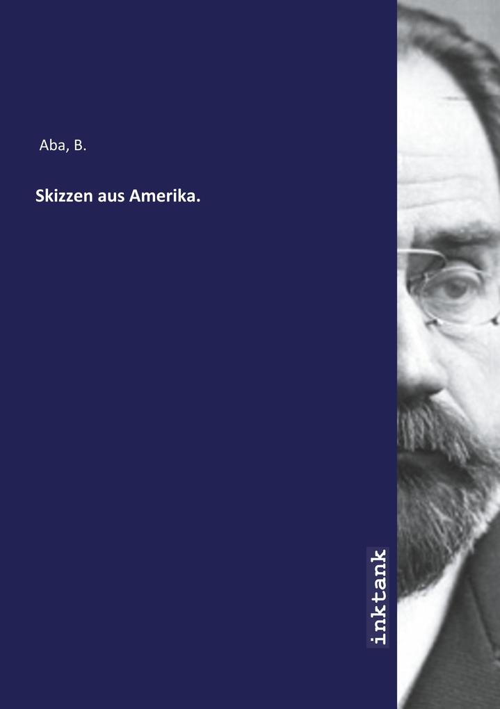 Image of Skizzen aus Amerika.