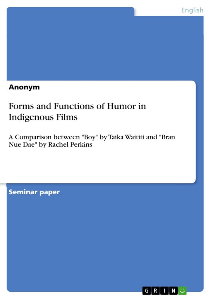 Forms and Functions of Humor in Indigenous Films