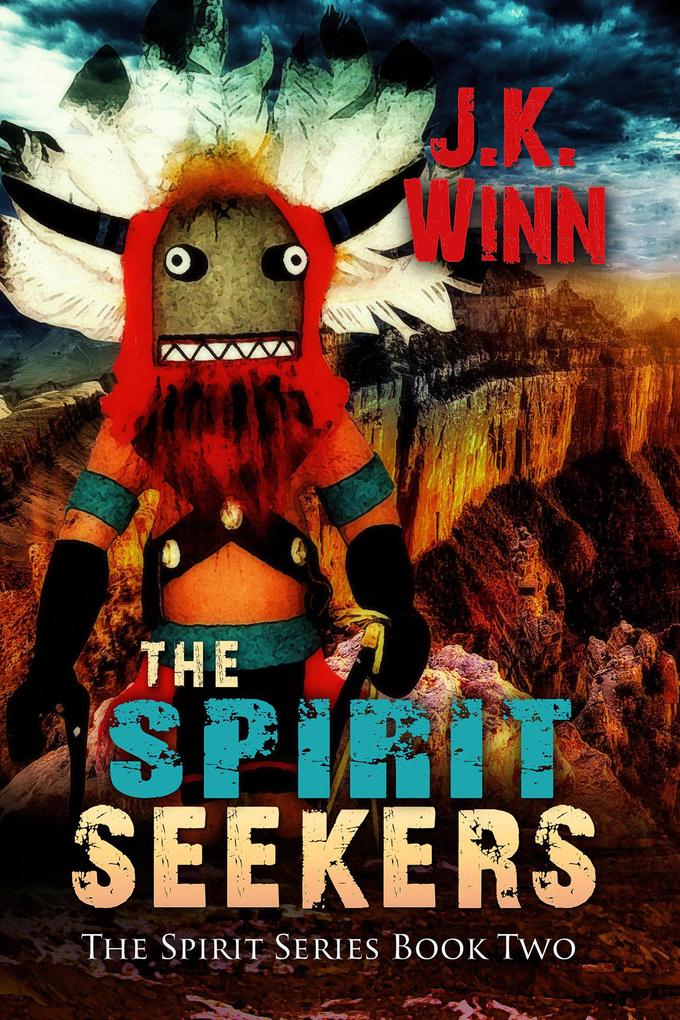 The Spirit Seekers (The Spirit Series #2)