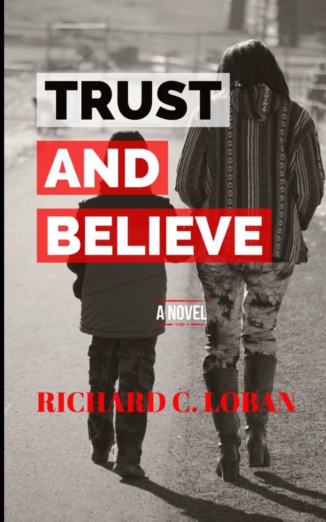 Trust And Believe