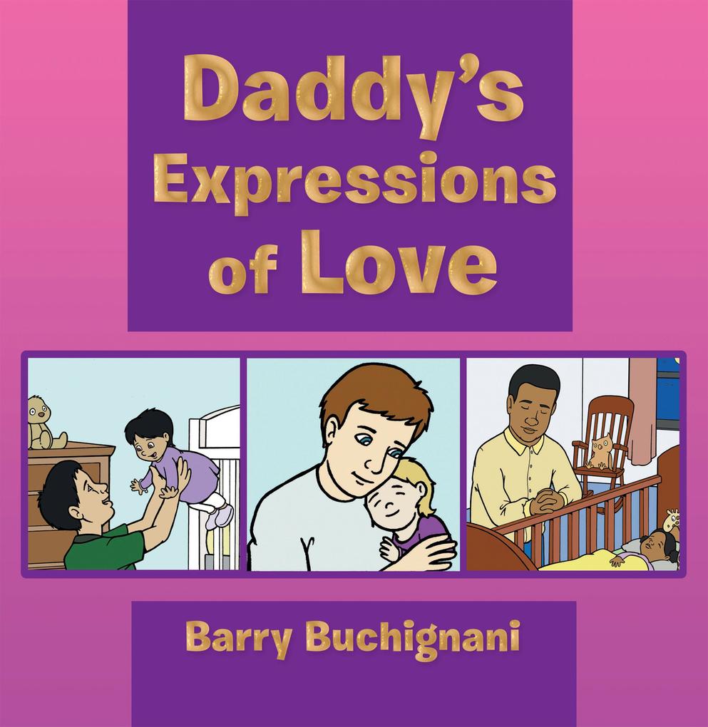 Daddy‘s Expressions of Love