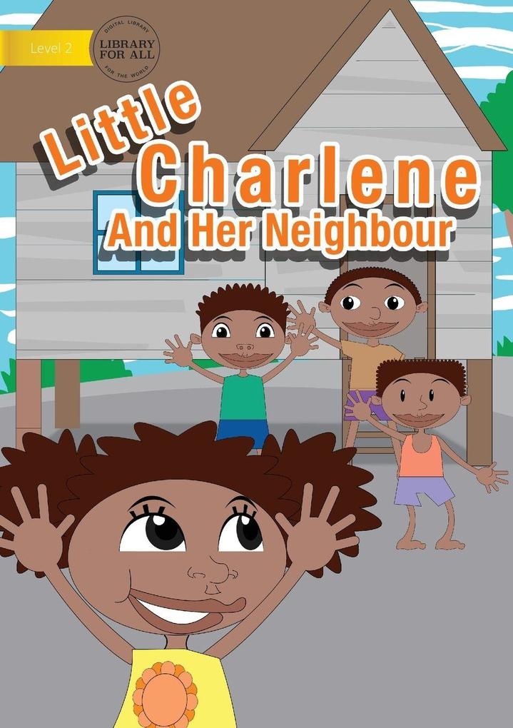 Little Charlene And Her Neighbour