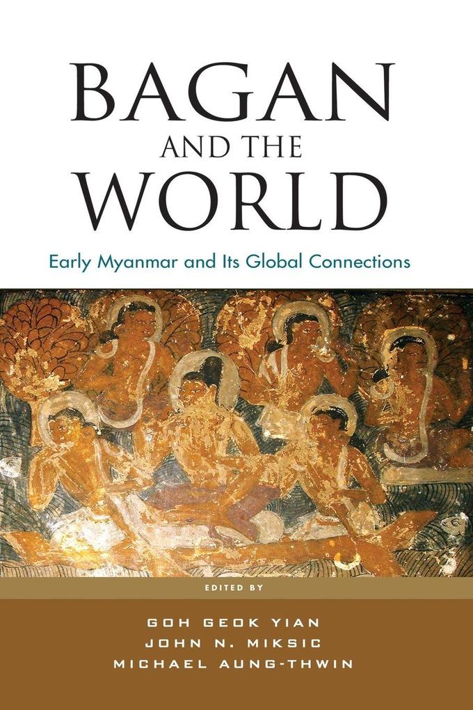 Bagan and the World