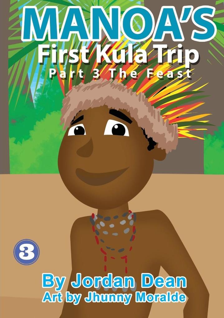 Manoa‘s First Kula Trip [Part III] - The Feast