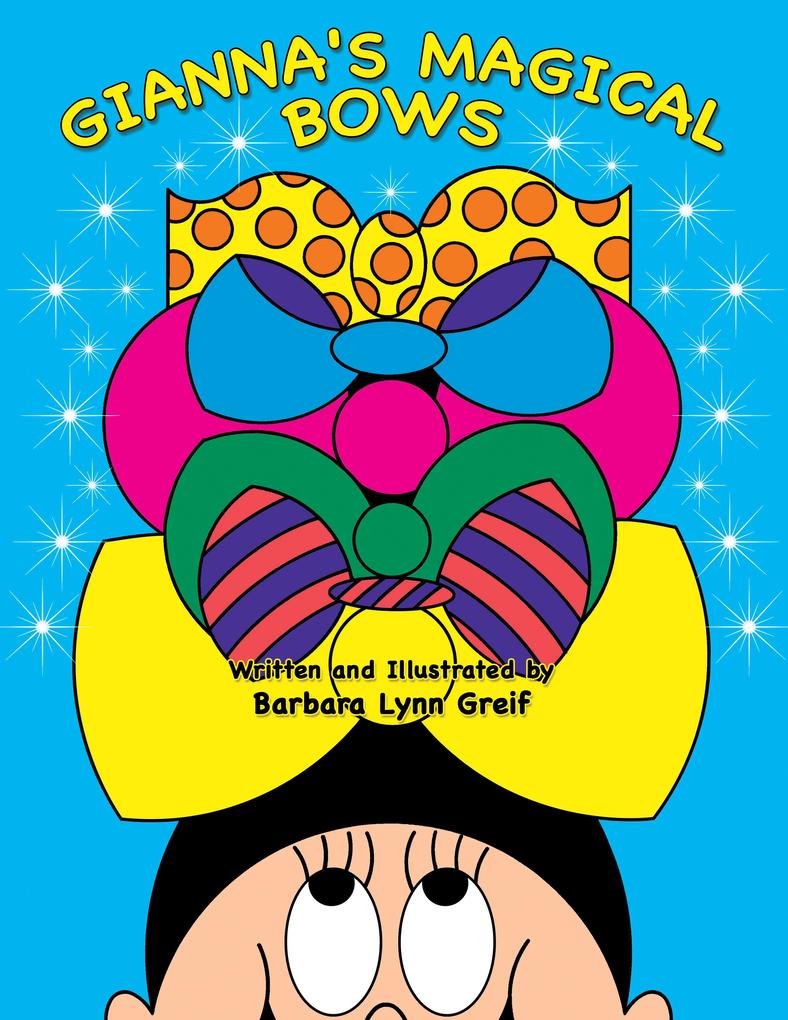 Gianna's Magical Bows