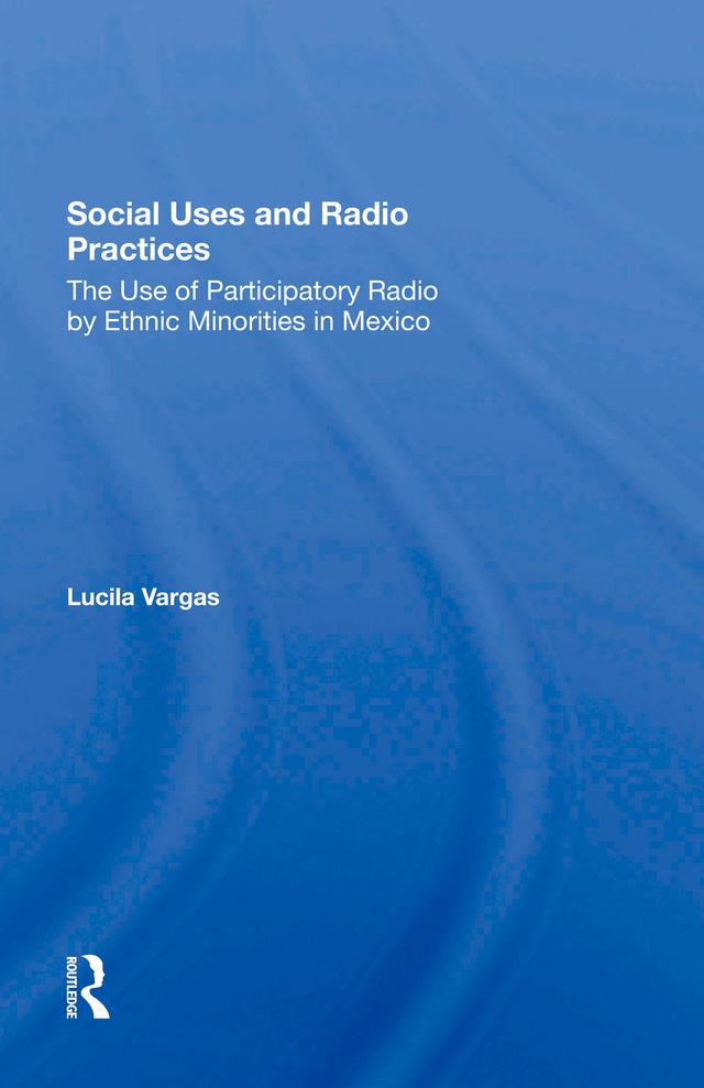 Social Uses And Radio Practices