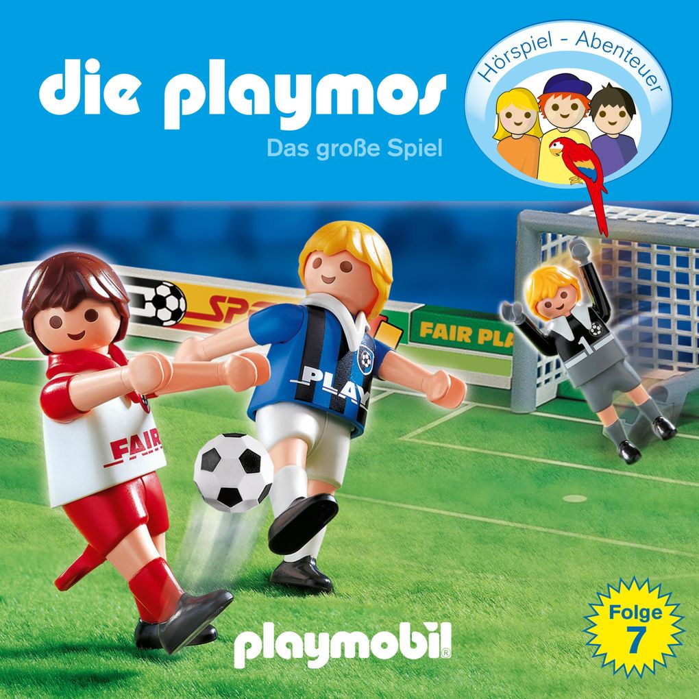 Die Playmos - Das Original Playmobil Hörspiel Folge 7: Das große Spiel