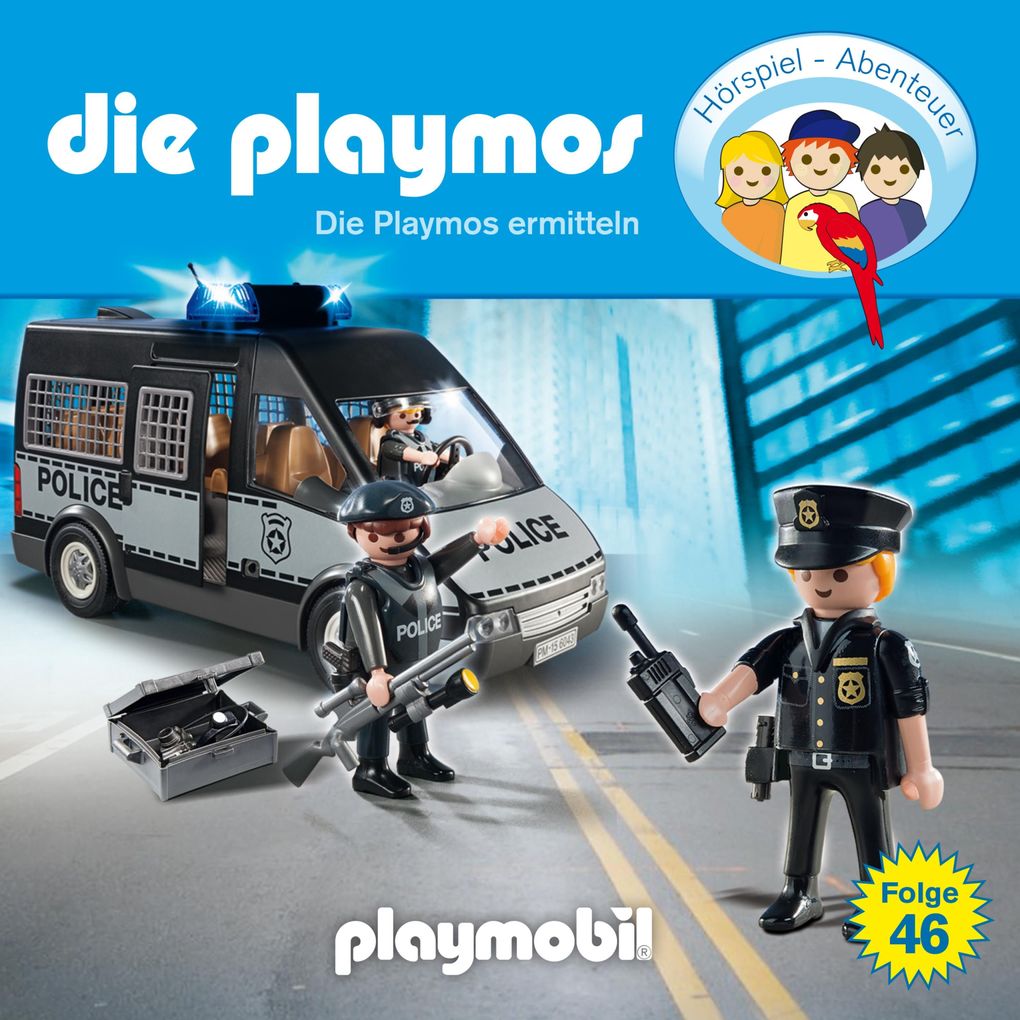 Die Playmos - Das Original Playmobil Hörspiel Folge 46: Die Playmos ermitteln