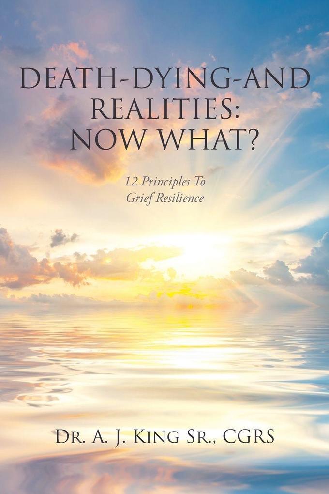 Death Dying and Realities