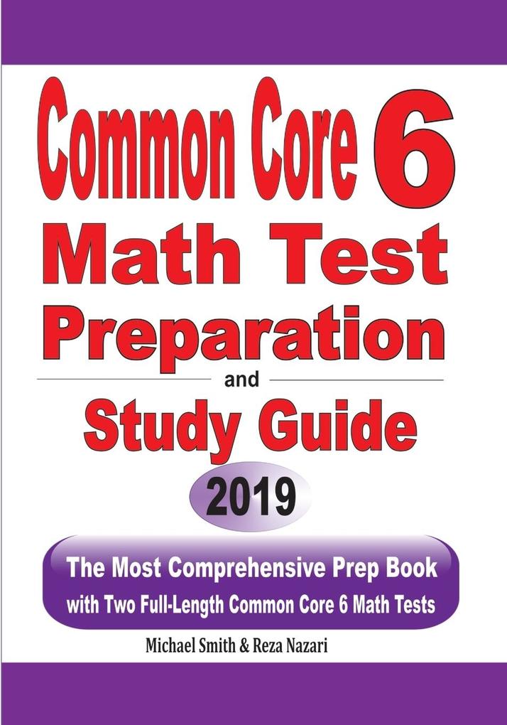 Common Core 6 Math Test Preparation and Study Guide