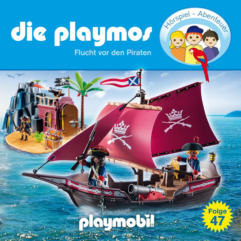 Die Playmos - Das Original Playmobil Hörspiel Folge 47: Flucht vor den Piraten