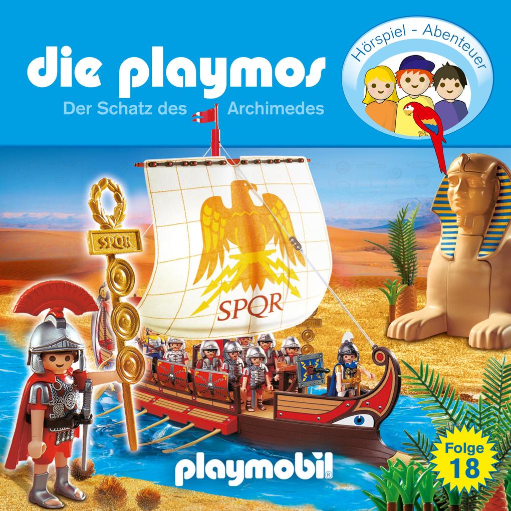 Die Playmos - Das Original Playmobil Hörspiel Folge 18: Der Schatz des Archimedes