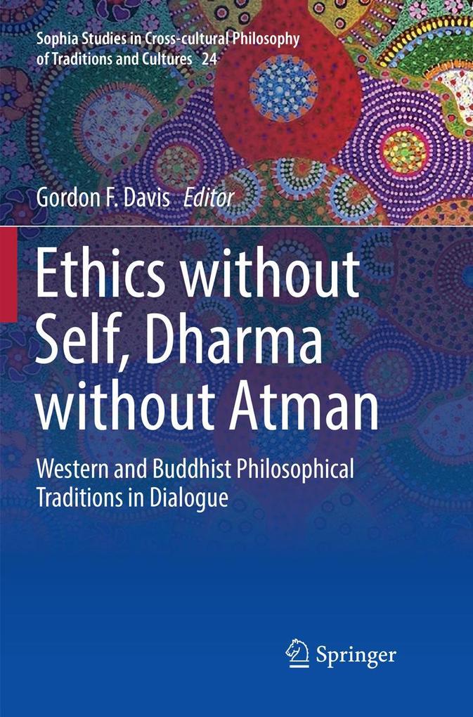 Ethics without Self Dharma without Atman