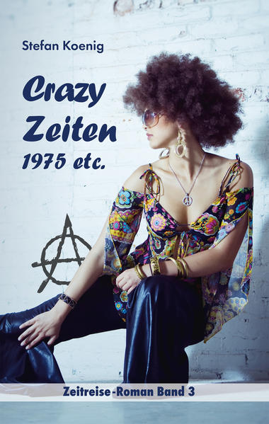 Image of Crazy Zeiten - 1975 etc.