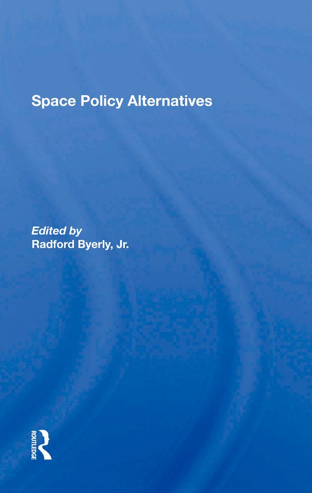 Space Policy Alternatives