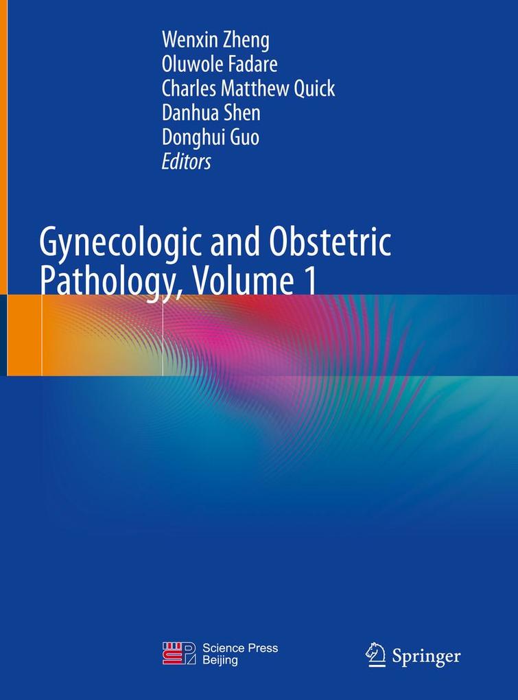 Gynecologic and Obstetric Pathology Volume 1