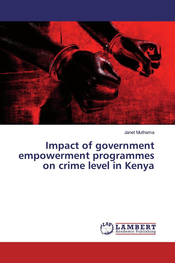 Impact of government empowerment programmes on crime level in Kenya