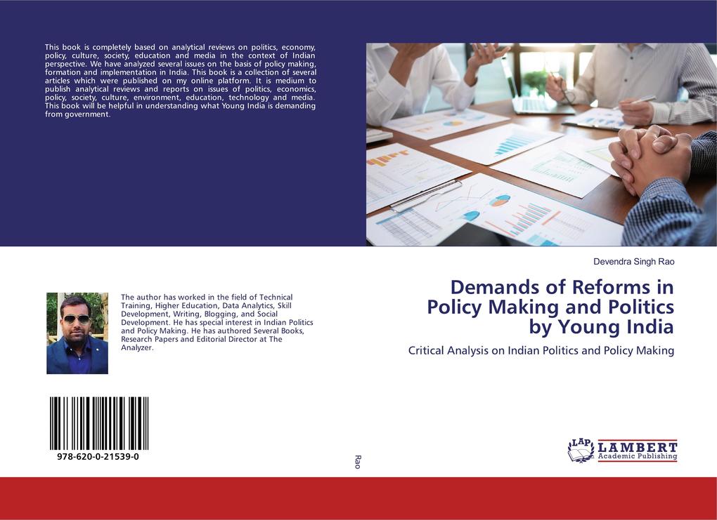 Demands of Reforms in Policy Making and Politics by Young India