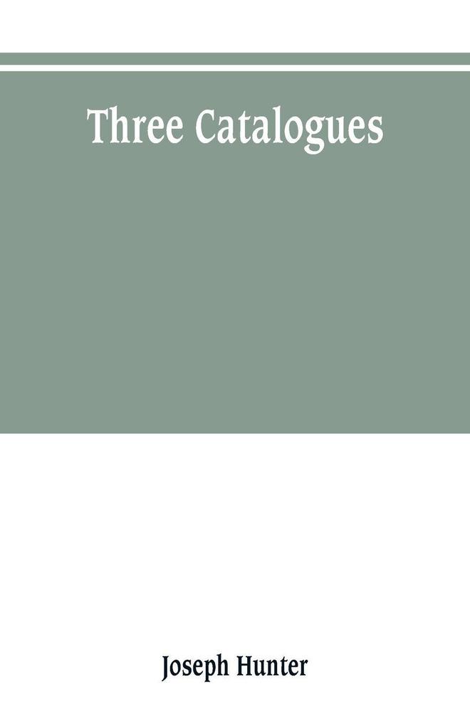 Three catalogues