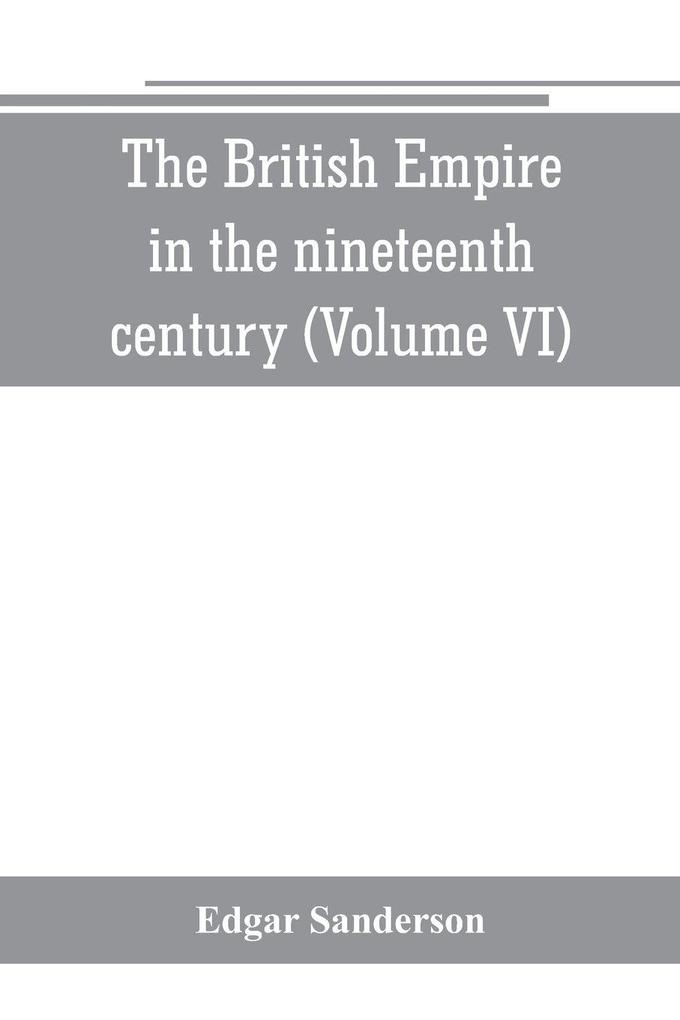 The British Empire in the nineteenth century