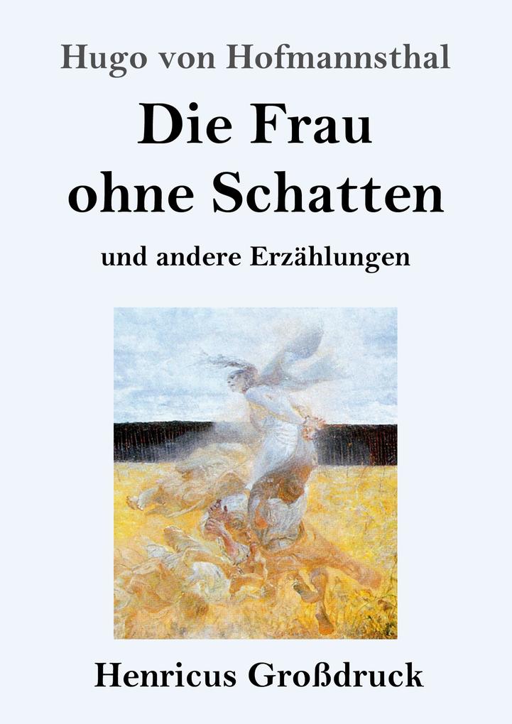 Image of Die Frau ohne Schatten (Großdruck)