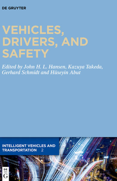 Vehicles Drivers and Safety