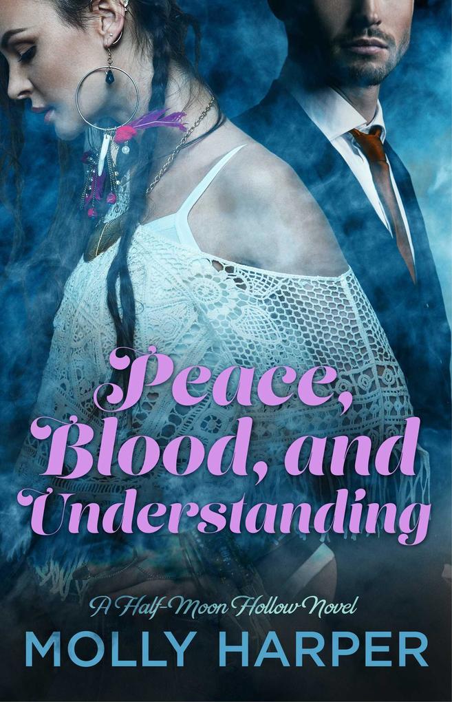 Peace Blood and Understanding